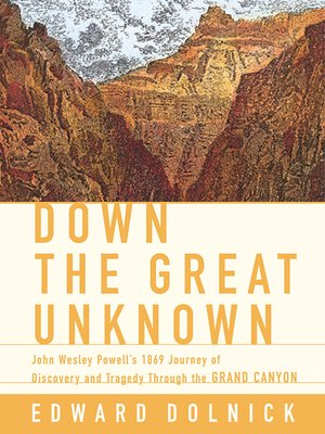 cover image of Down the Great Unknown